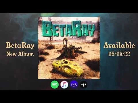 BetaRay New EP out now!