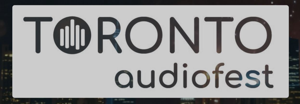 Image of the logo for the toronto audio fest, with the Toronto skyline in the background