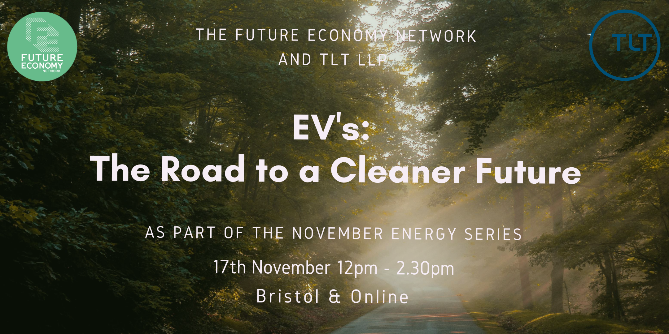 Ev S The Road To A Cleaner Future 17th November The Future Economy Network