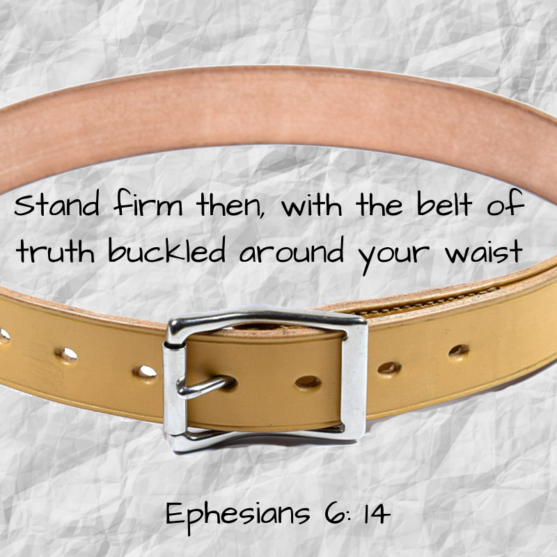 The Armour of God: Belt of Truth