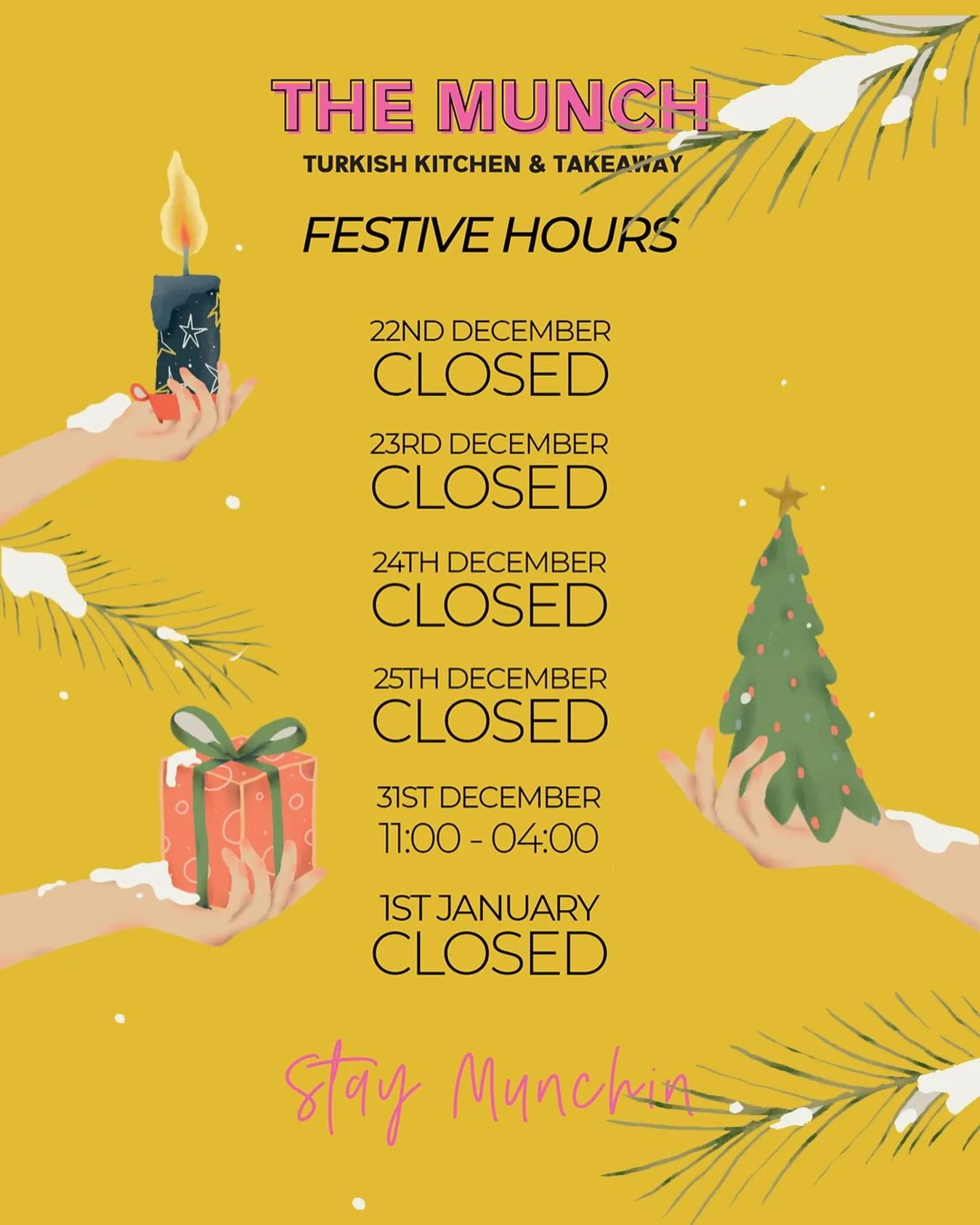 🎄Festive hours🎄

Wishing you and your family a Merry Christmas from The Munch 🎅

 Please note: all other days that are not stated are normal operating hours 👌🏼

#themunch