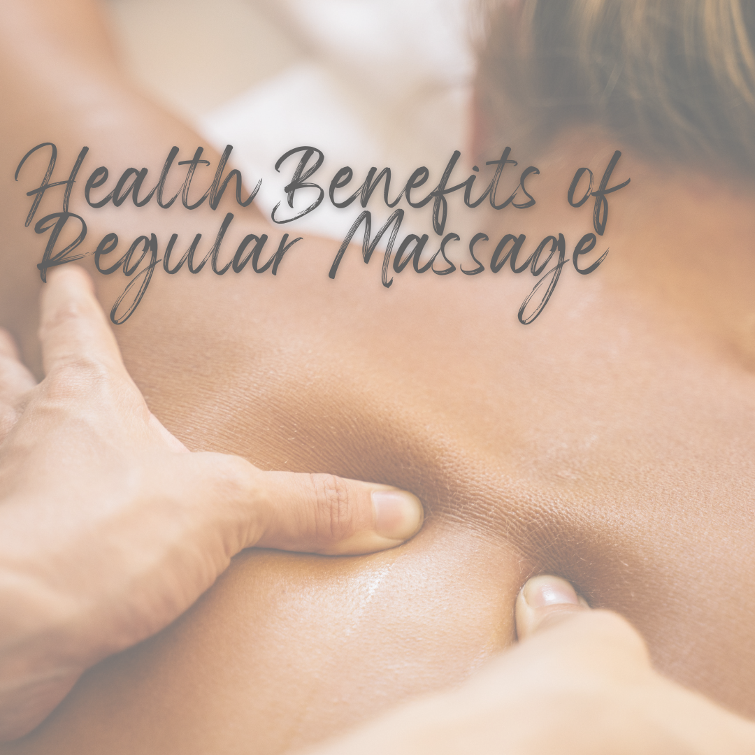 Proven Health Benefits of Regular Massage