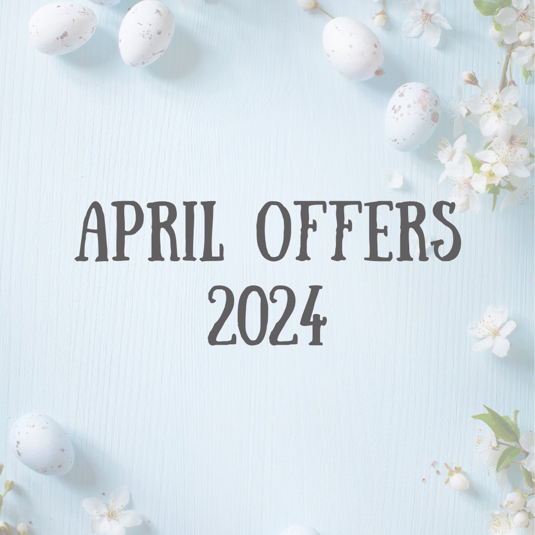 Our April Treatment Offers