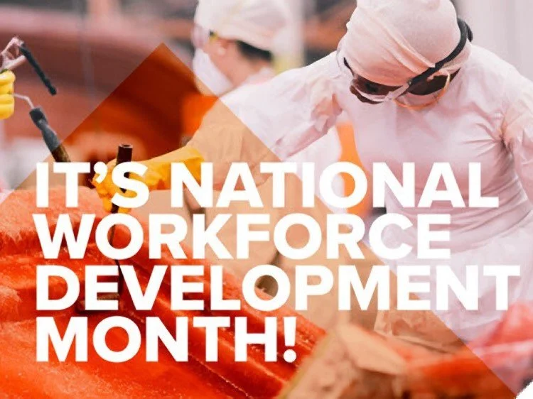 September is National Workforce Development Month