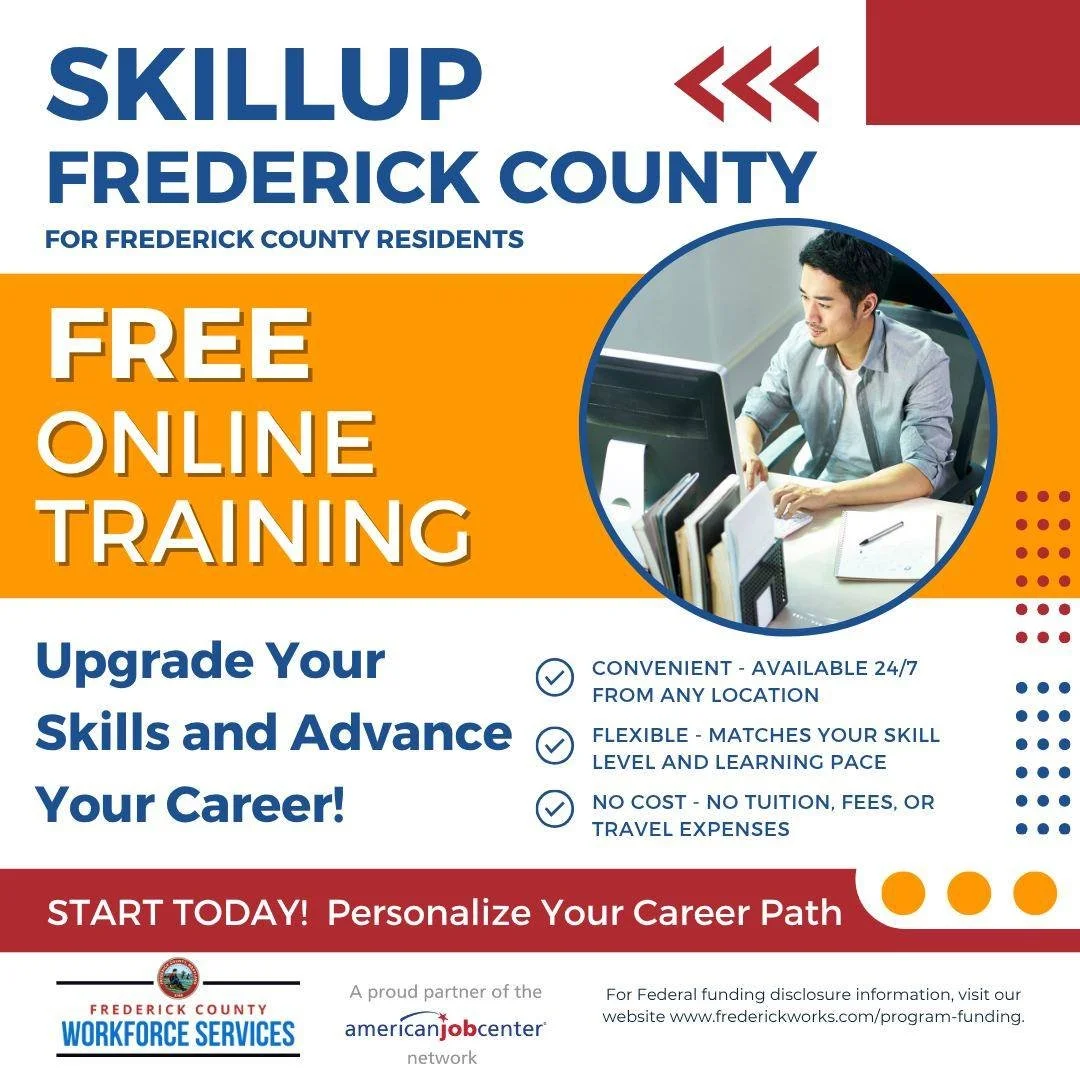 Do you need to enhance or upgrade your skills? Explore our FREE Online Learning platform!

SkillUp Frederick County offers over 5,000 courses that you can access on your schedule from any location. #SkillUp and take charge of your future! Access cour
