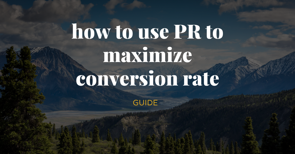 how to increase conversion rates by leveraging your media coverage
