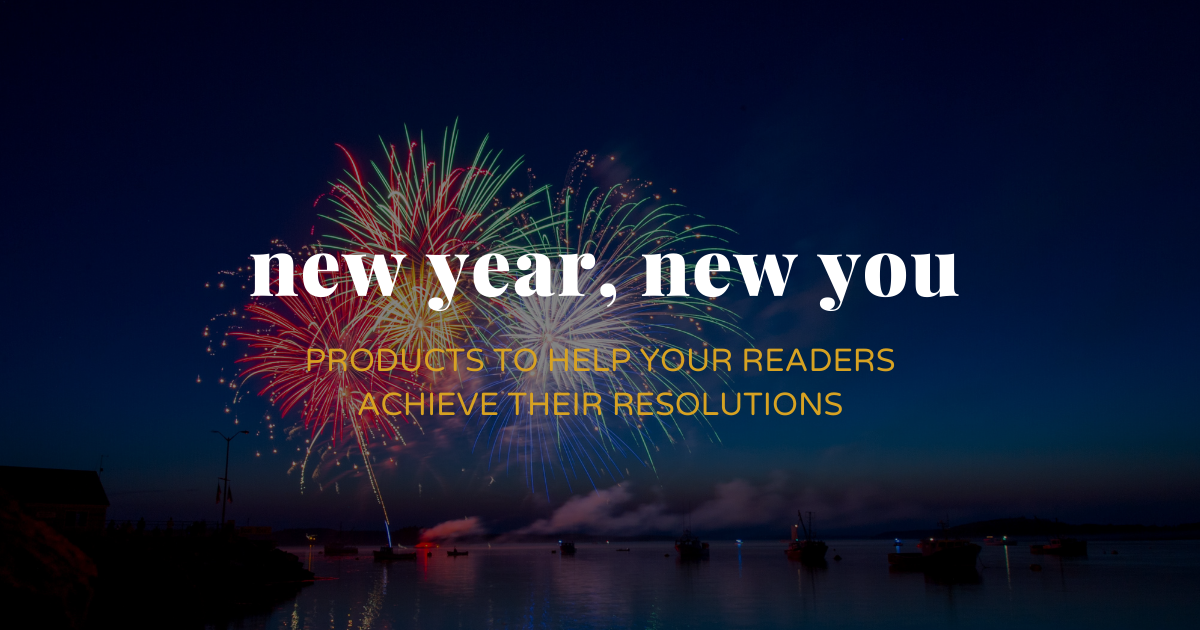 9 products to get your readers ready for a healthy 2023