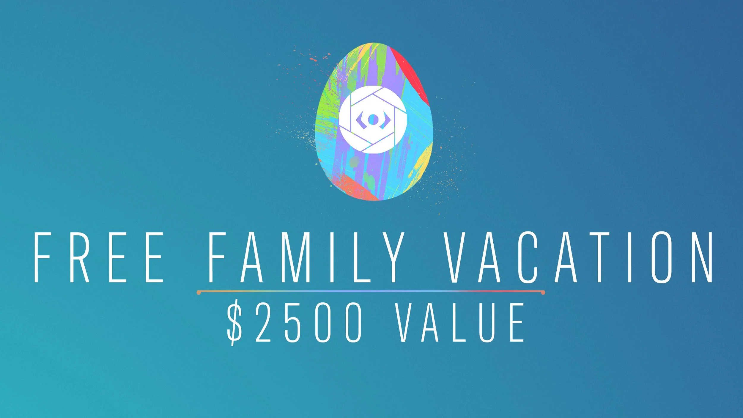 WIN A FREE FAMILY VACATION 