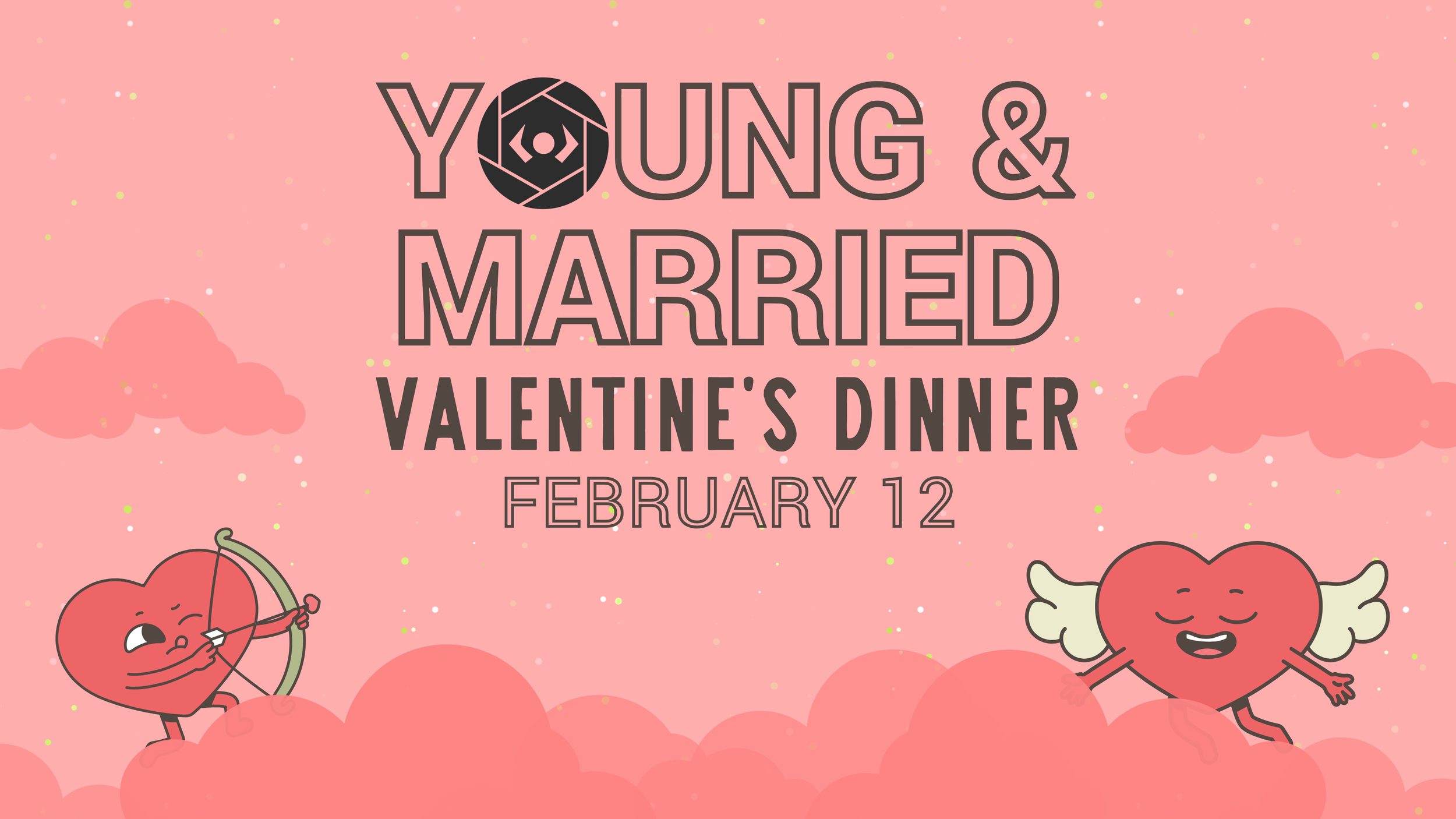 PFC Young &amp; Married - Valentine's Dinner