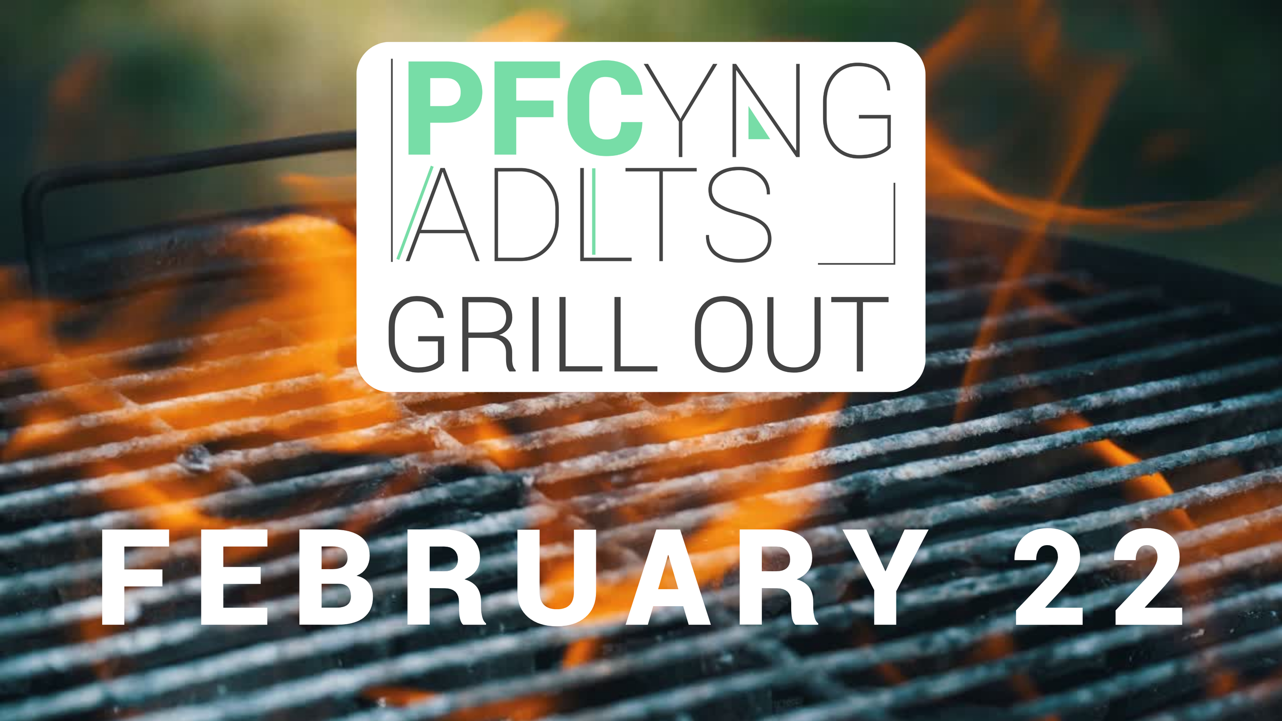 PFC Young Adults Grill Out