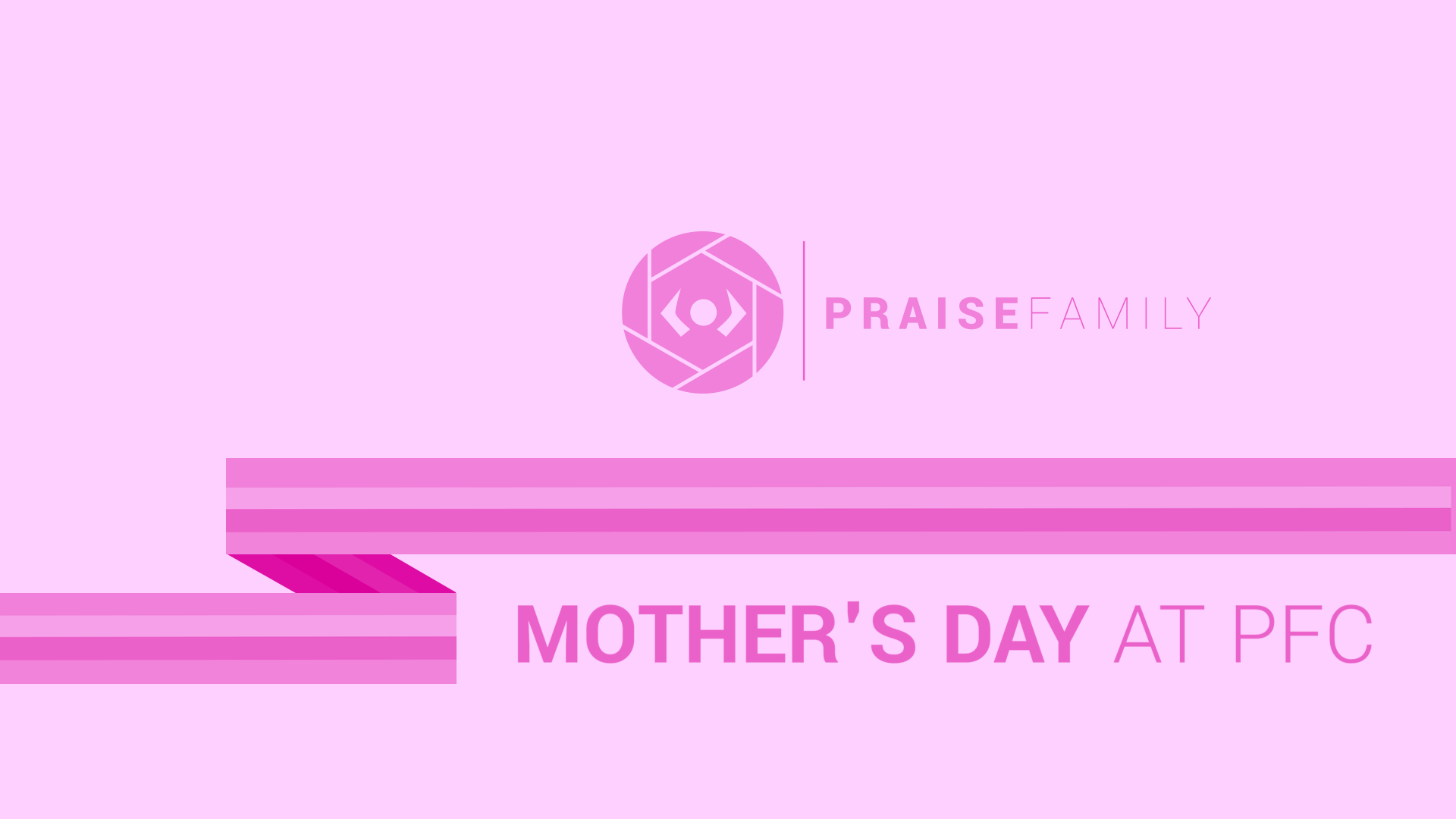 Mother's Day at PFC