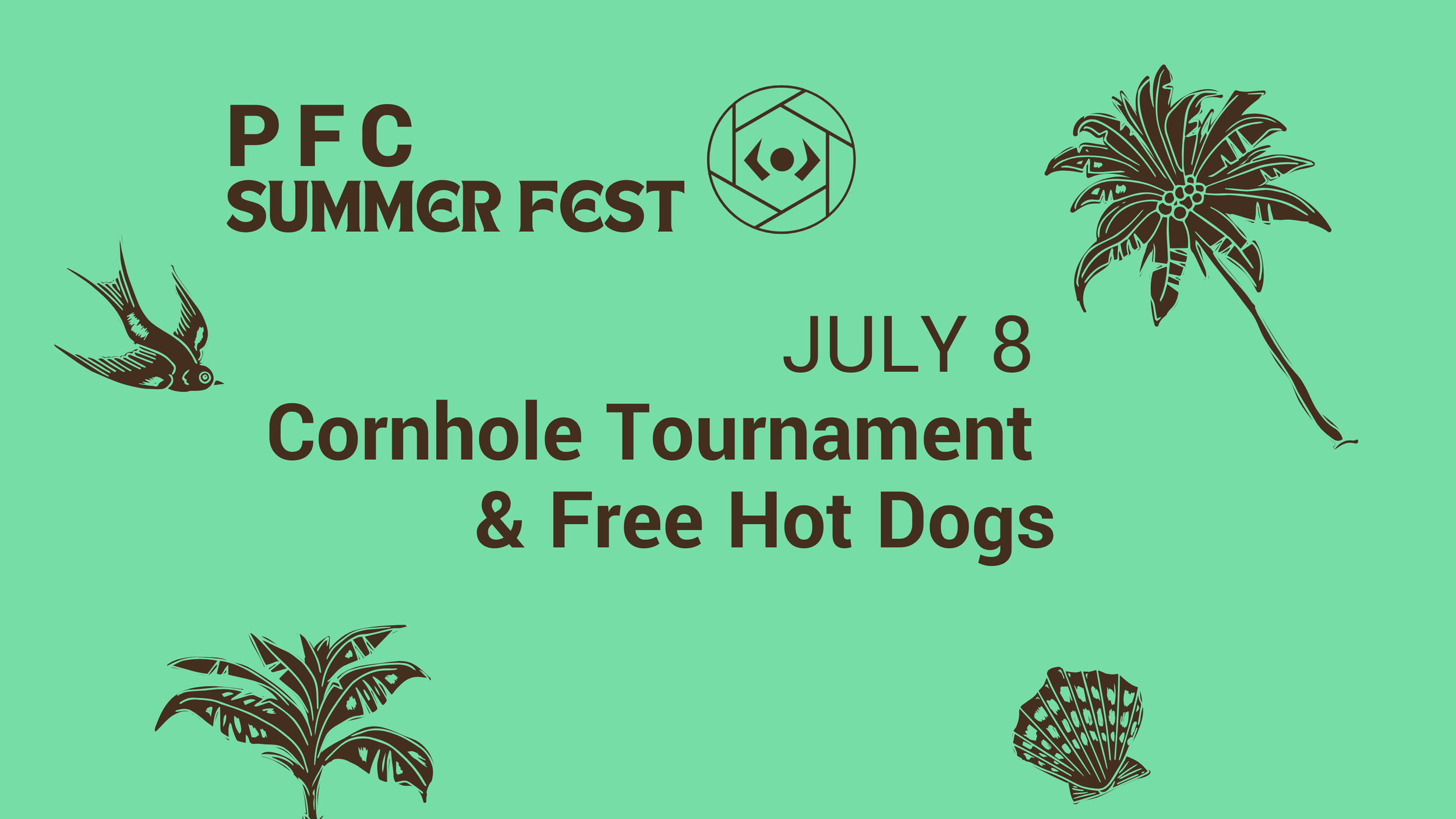 PFC Summer Fest - Cornhole Tournament &amp; Free Hot Dogs
