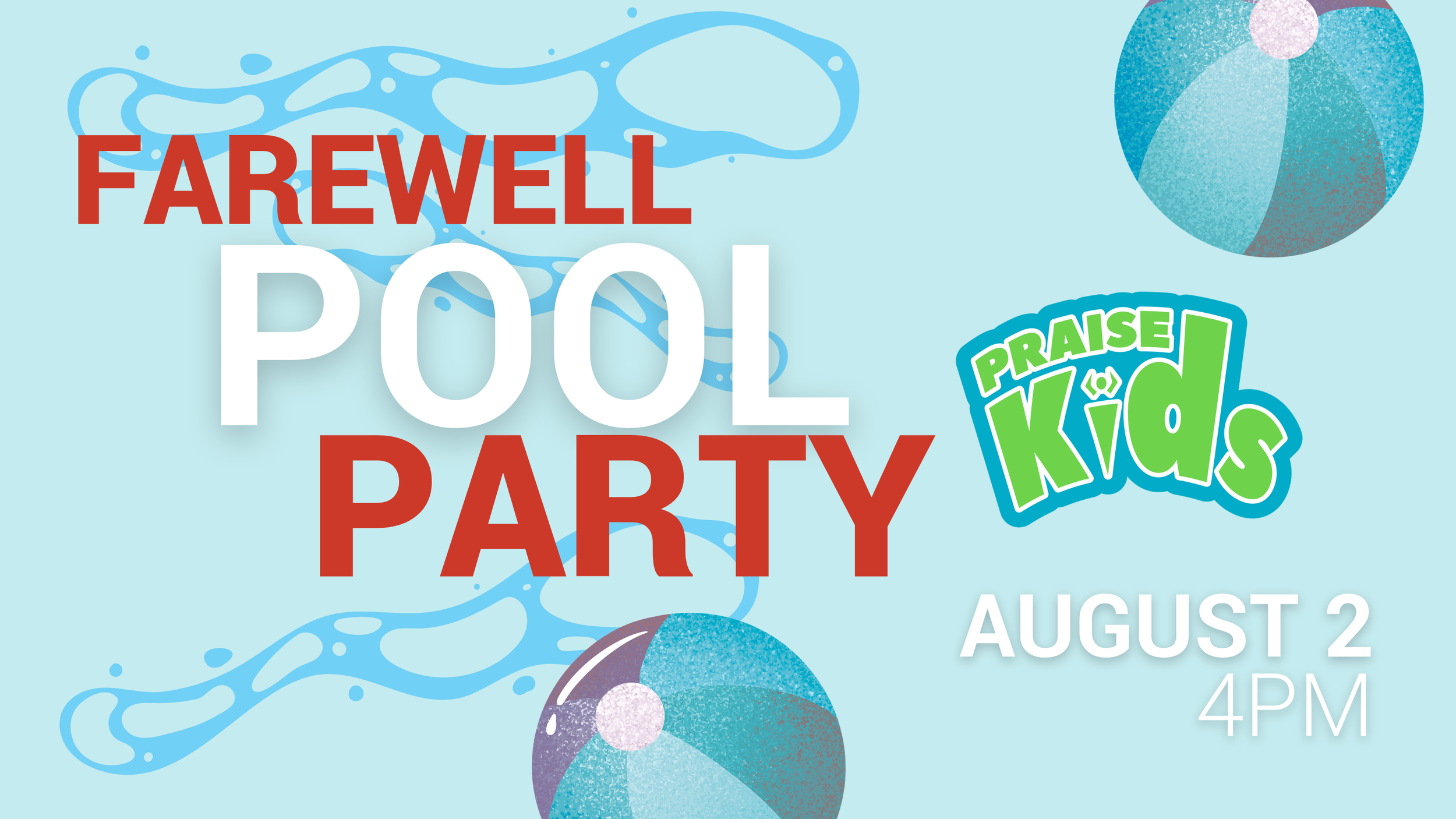 Praise Kids: Farewell Pool Party