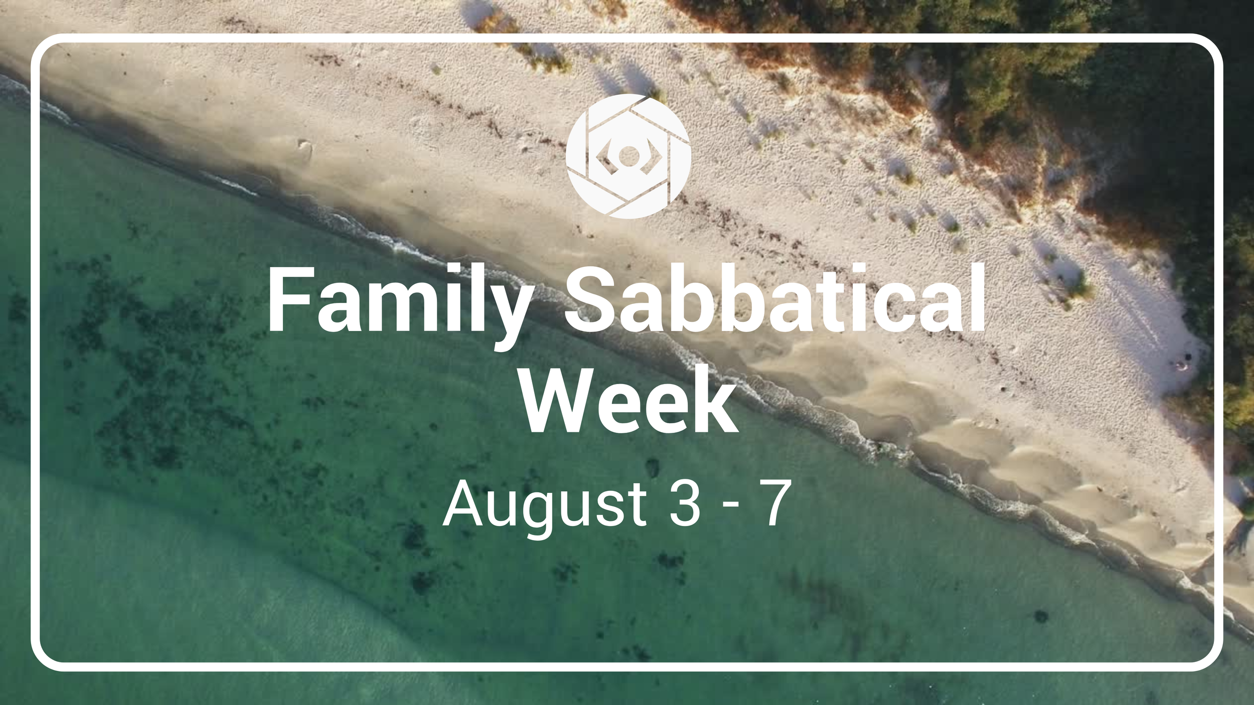 Family Sabbatical Week