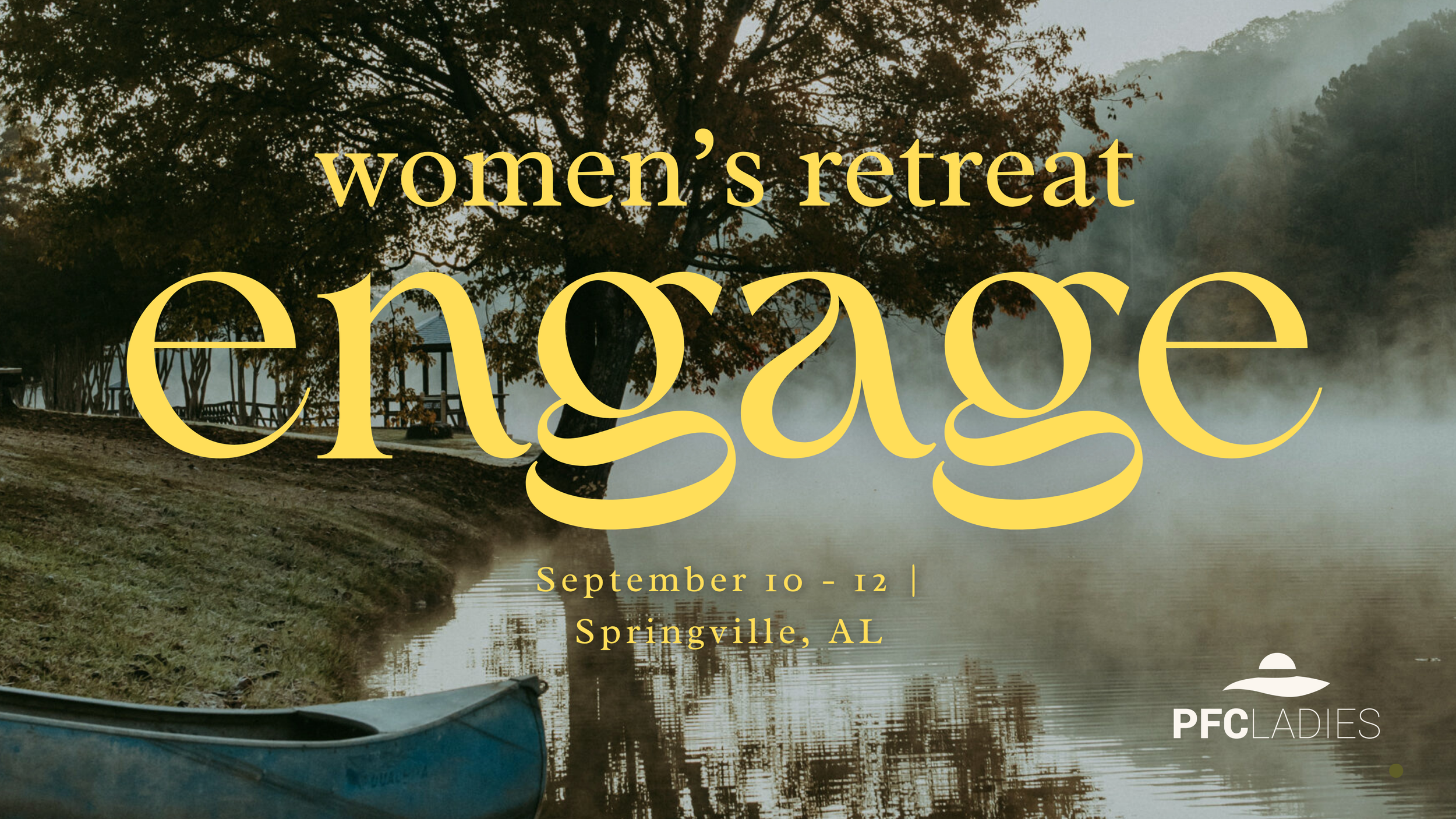PFC Ladies - Engage Women's Retreat