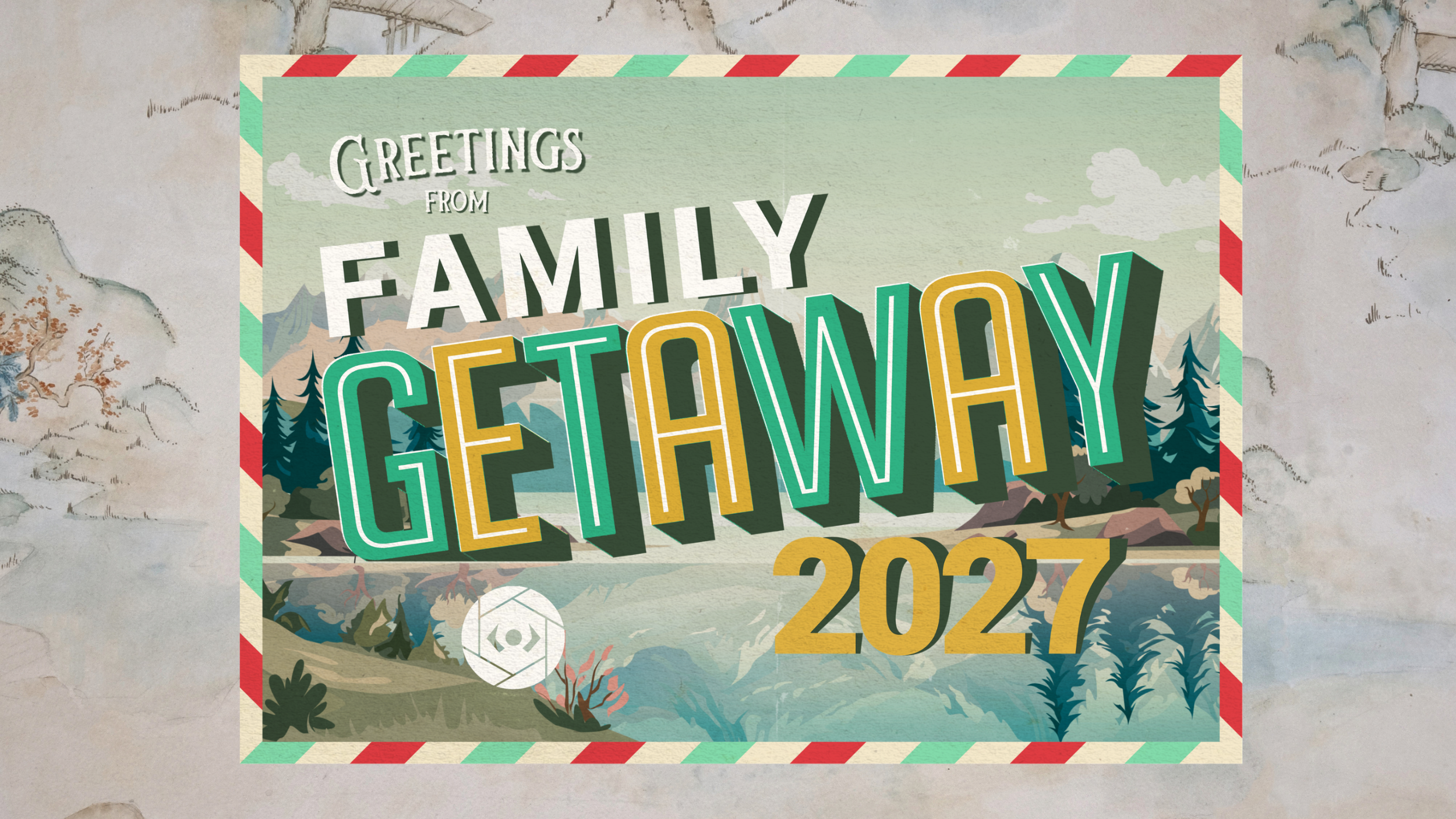 Early Bird Sign Up: Family Getaway 2027