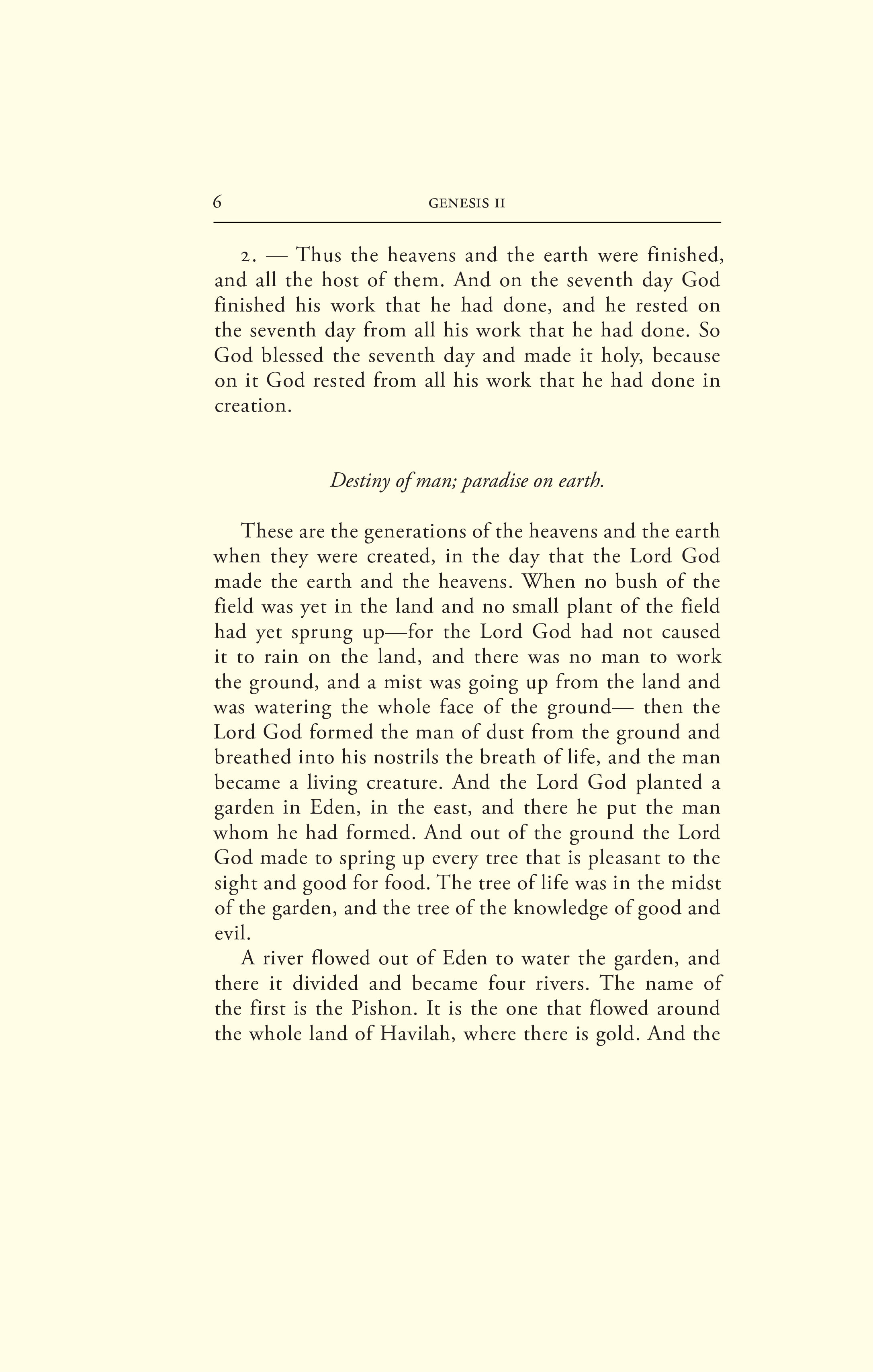 ALBERTO TALLONE Paris, France, 1955 Garamond 18.4 X 28.9 cm Letterpress Liber Librorum Collection Scripture quotations are from the ESV® Bible (The Holy Bible, English Standard Version®), copyright 2001 by Crossway, a publishing ministry of Good News Publishers. Used by permission. All rights reserved.