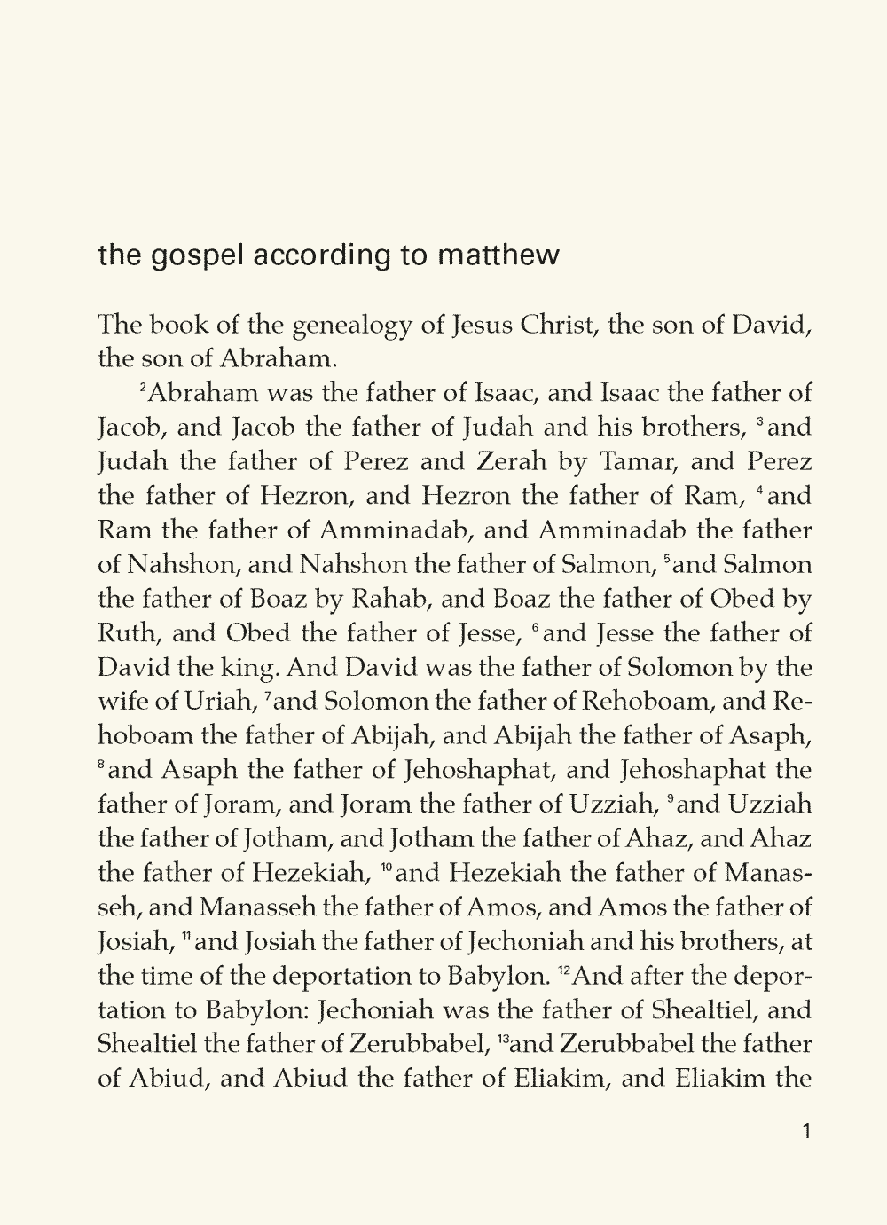 PENTAGRAM New York, USA, 1999 Palatino, Univers 10.5 X 14.5 cm Grove Press Scripture quotations are from the ESV® Bible (The Holy Bible, English Standard Version®), copyright 2001 by Crossway, a publishing ministry of Good News Publishers. Used by permission. All rights reserved.