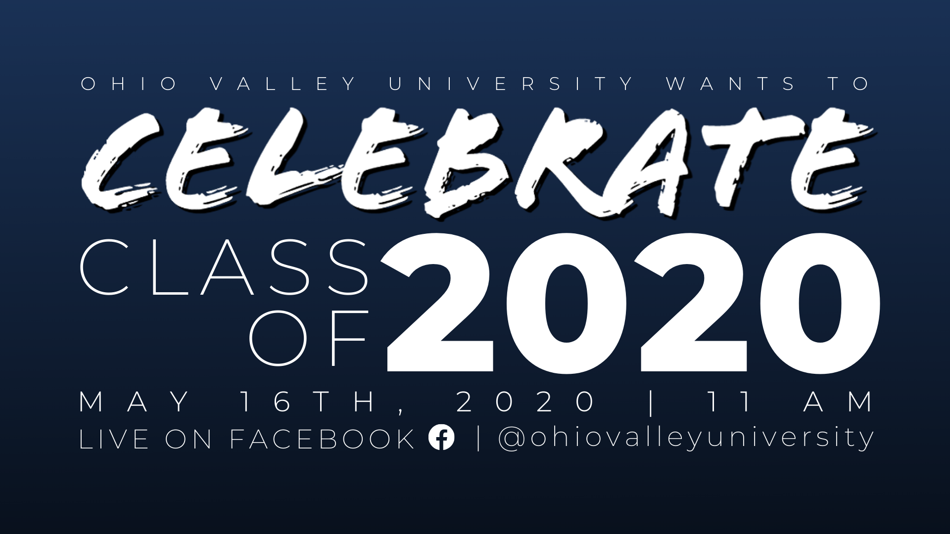 Ohio Valley University Announces 2020 Virtual Graduation Celebration
