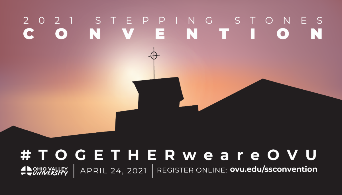 2021 Stepping Stones Convention