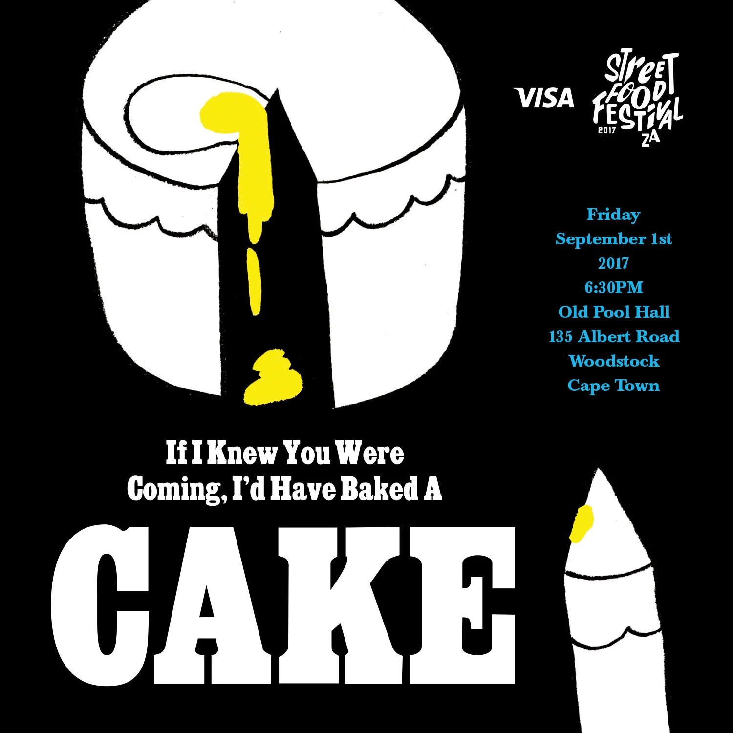  2017 poster for the Capetown, South Africa edition of   If I Knew You Were Coming, I'd Have Baked A Cake   