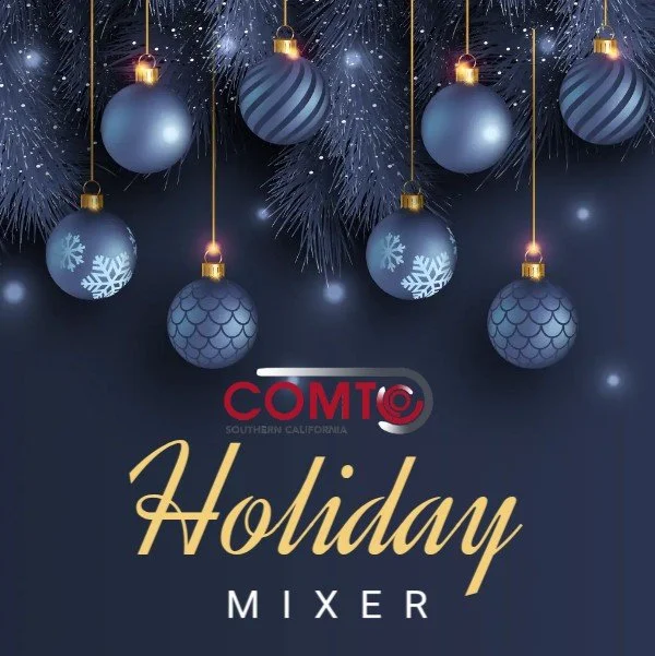 COMTO SoCal Holiday Mixer