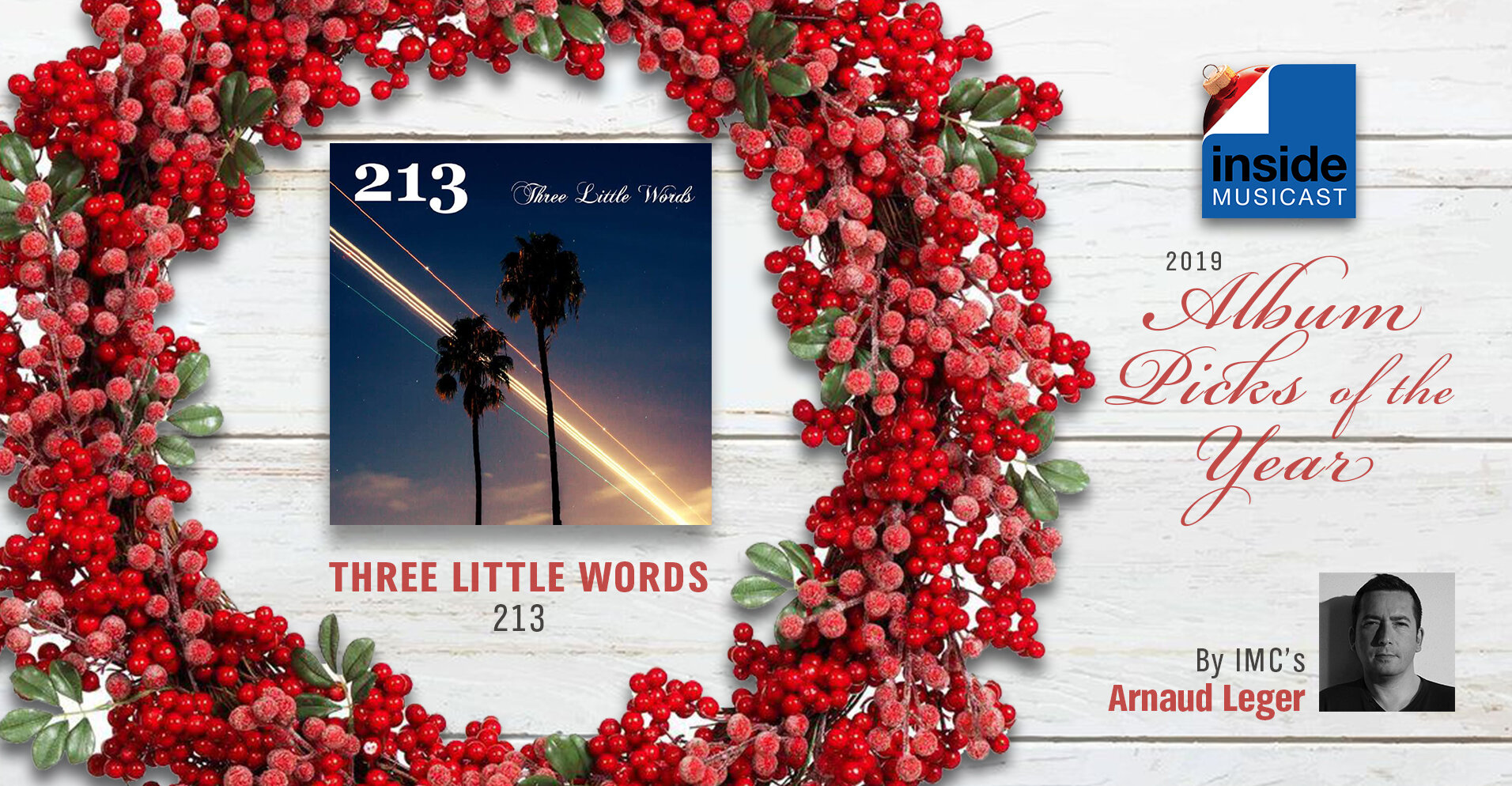 "Three Little Words" by 213 Chosen by IMC's Arnaud Leger