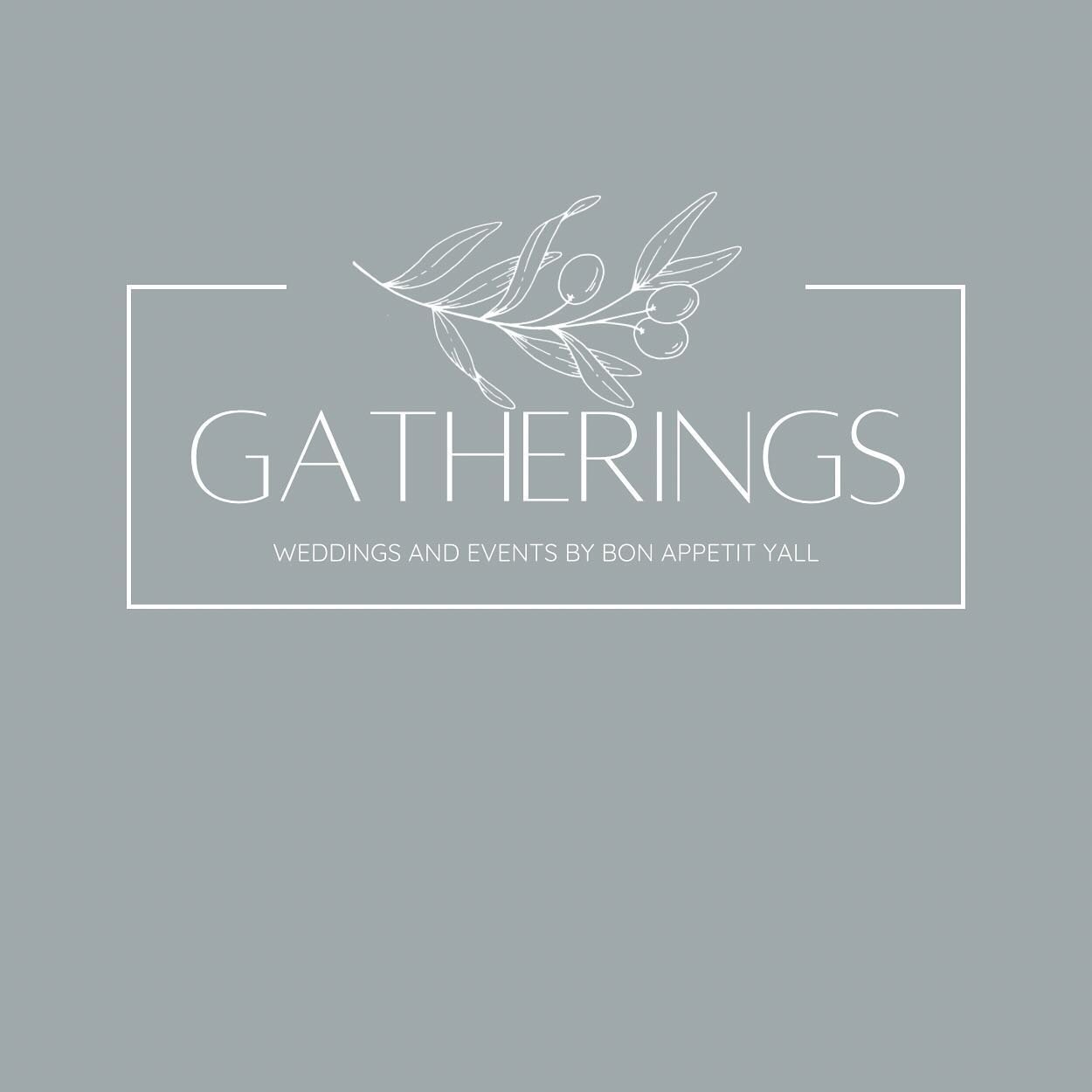 We are rebranding!! As this mother-daughter duo expands and grows, we have decided to bring a name that really captures all that we do. We gather people!!! Bon Appetit Y&rsquo;all has become so much more than just caterings, florals and weddings. Gat