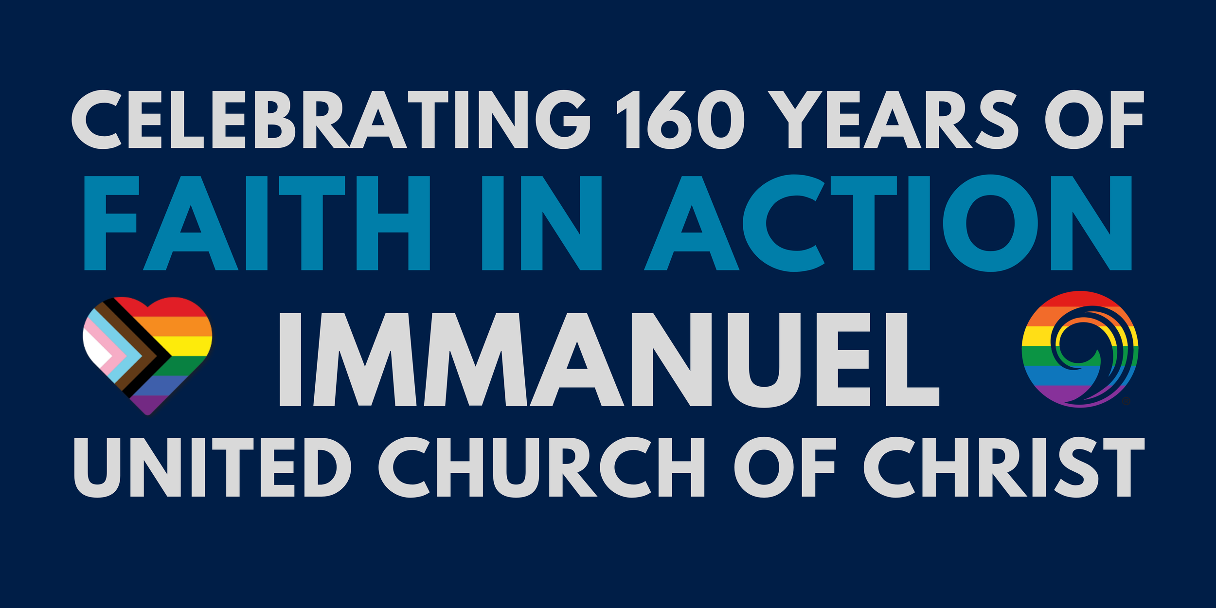 United Church of Christ celebrating 160 years of faith in action. Pride heart and UCC Comma graphics.