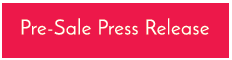 Pre-Sale Press Release.png