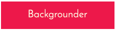Backgrounder.png