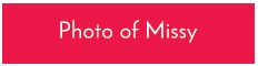 Photo of Missy.png