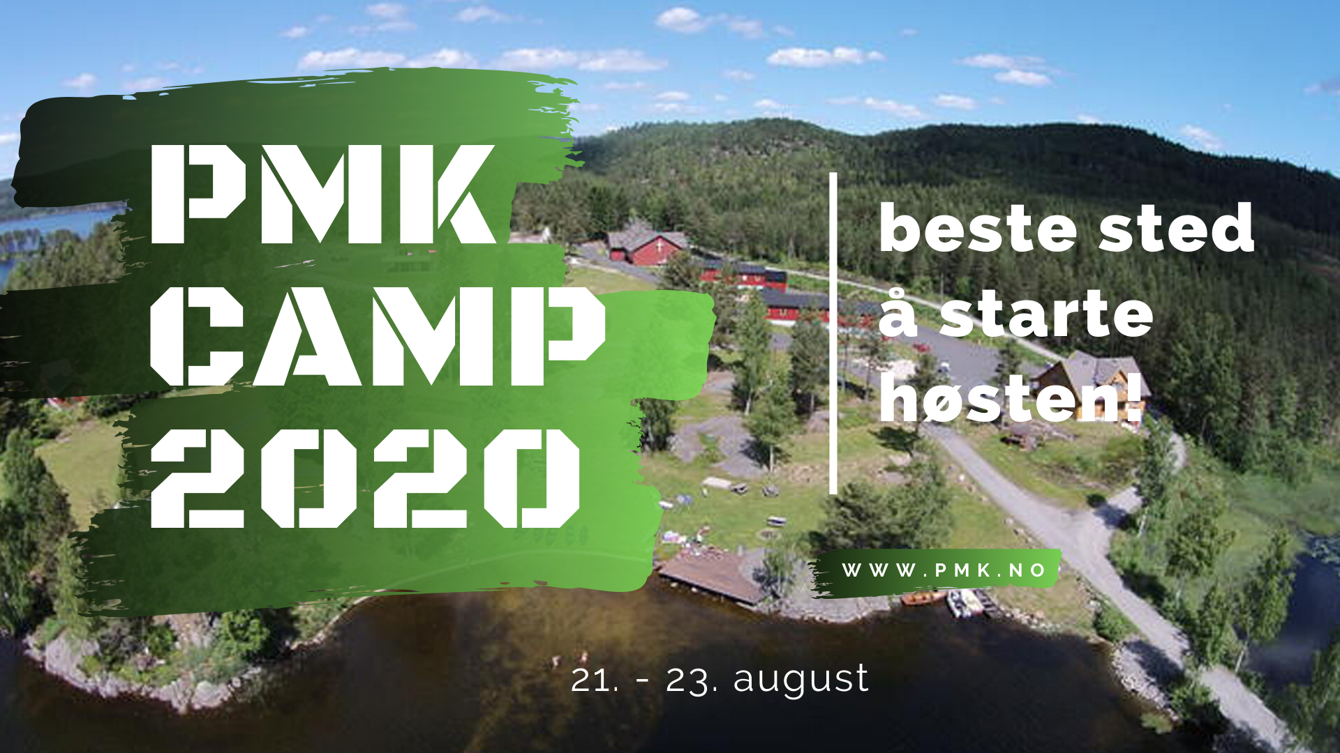 PMK Camp 21.-23.august 