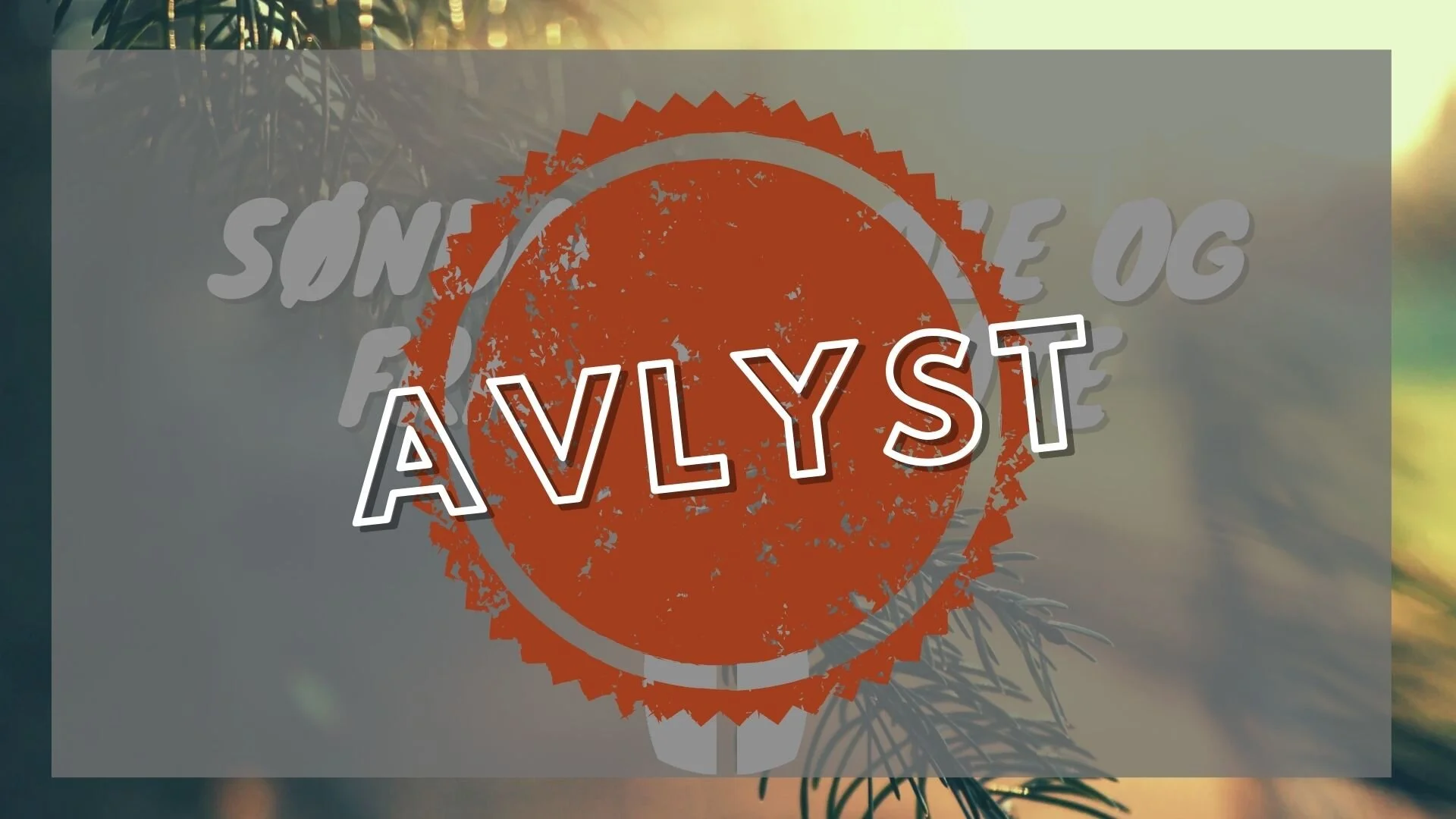 Avlyst