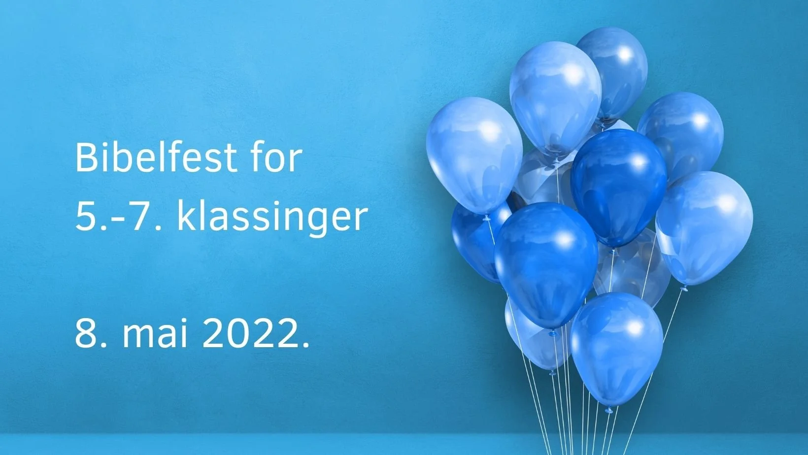Bibelfest 8. mai