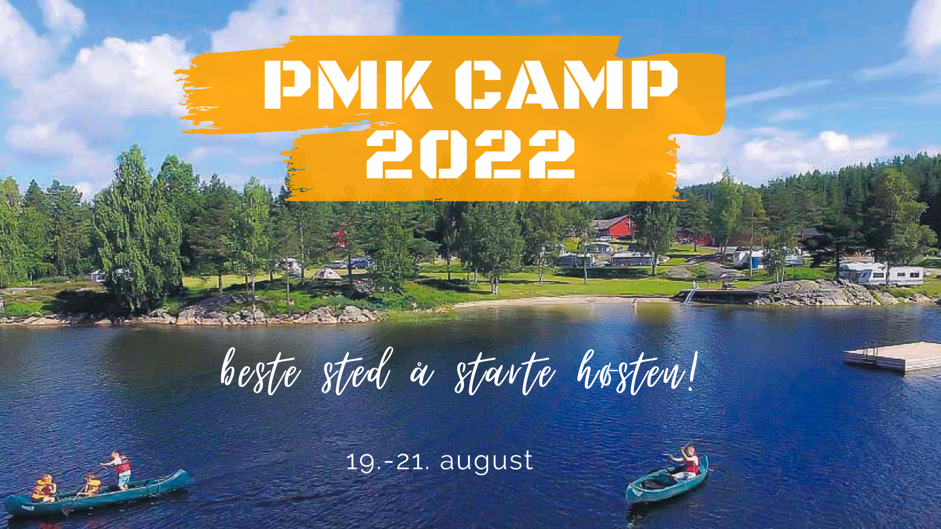 PMK Camp 2022 