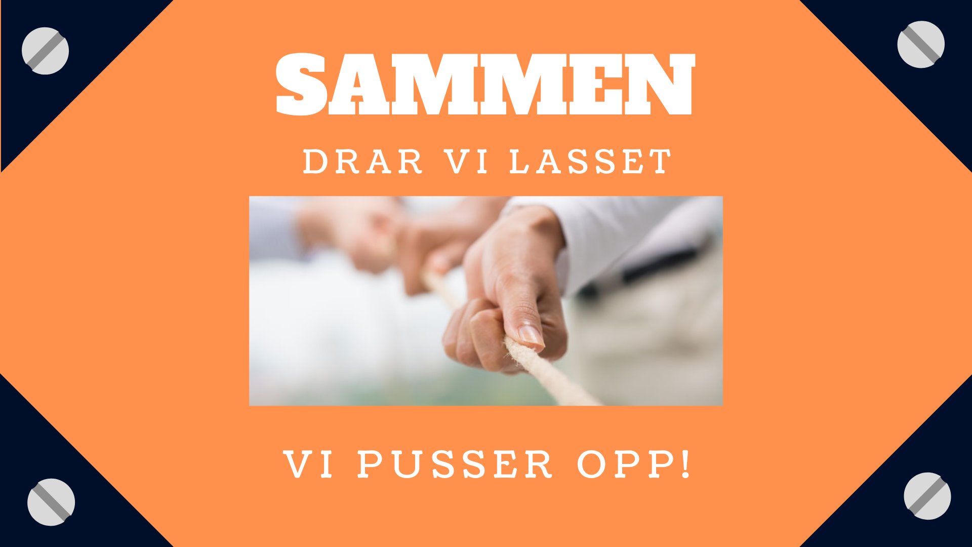 Sammen drar vi lasset!