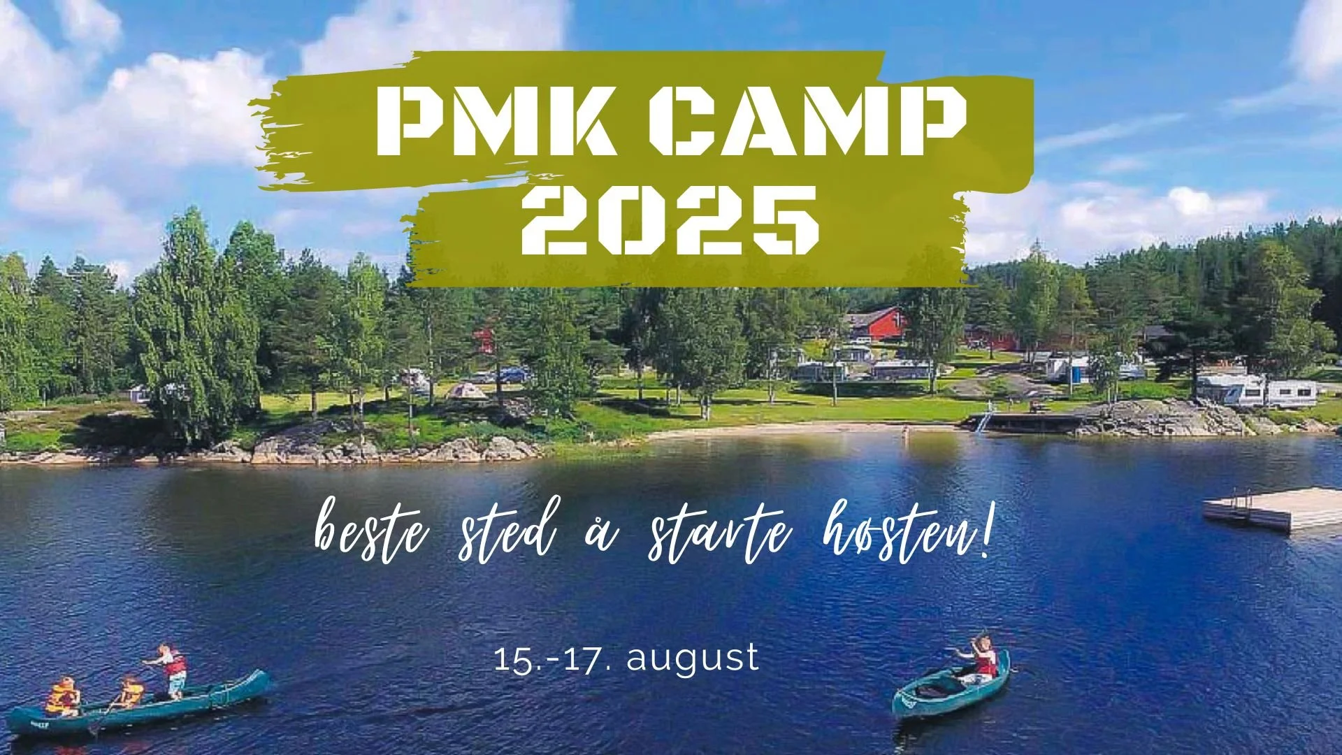 PMK Camp 2025