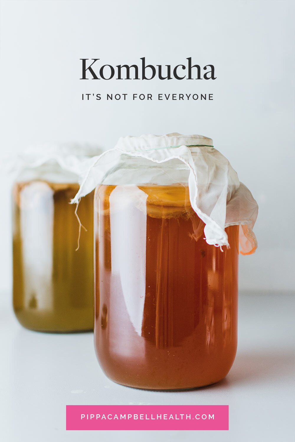 Kombucha - it’s not for everyone