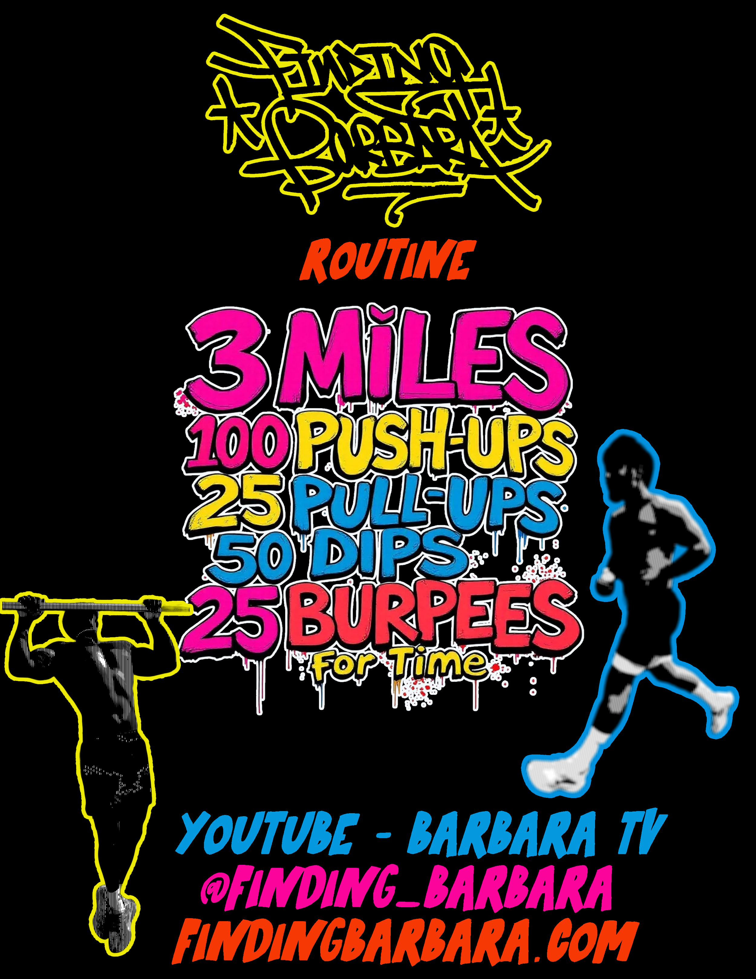 Finding Barbara Reps & Miles 3 Mile Routine