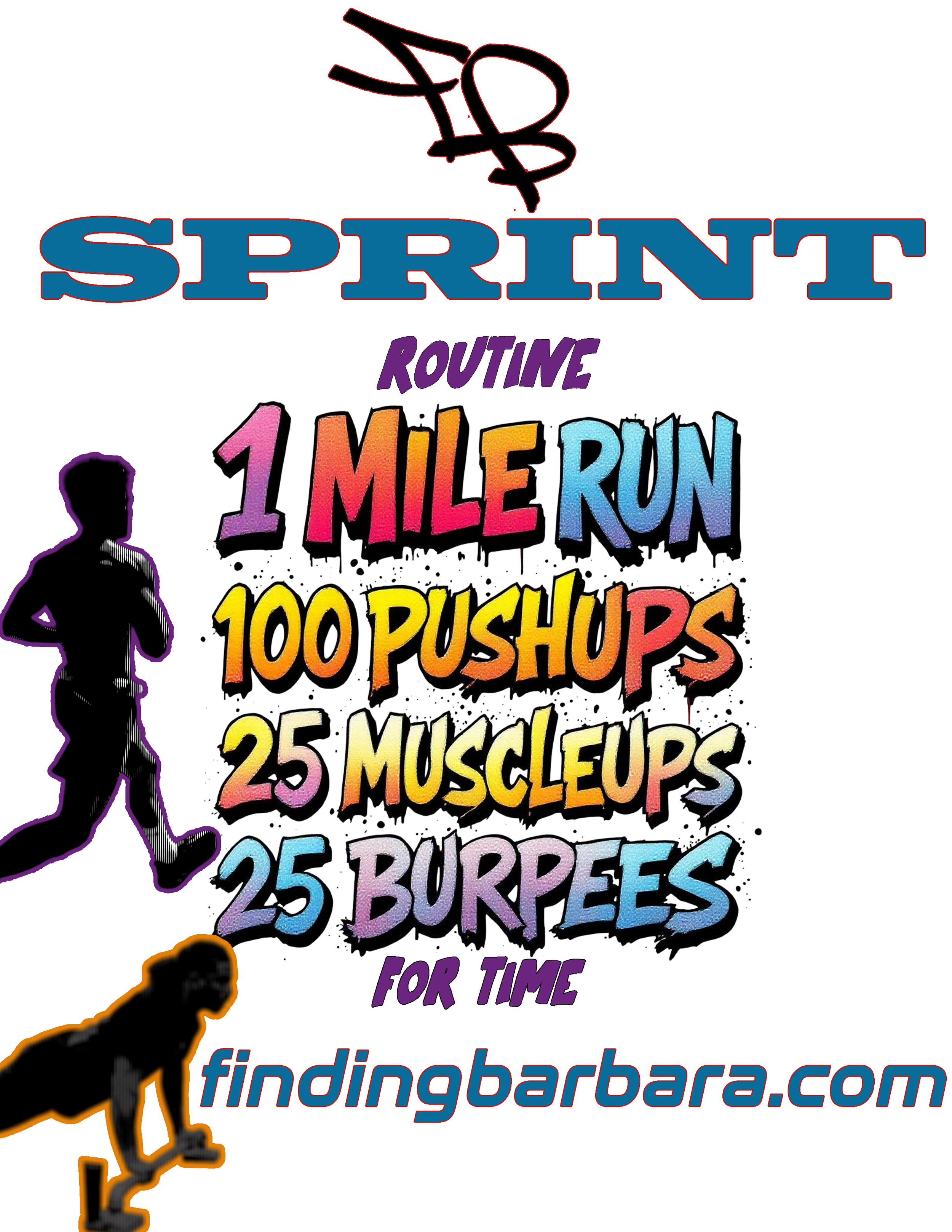 Finding Barbara Reps & Miles Sprint Routine