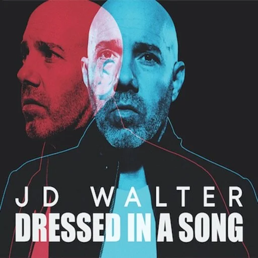 Dressed In A Song-JD Walter