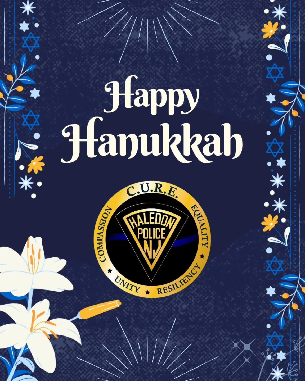 Wishing a Happy Hanukkah to those celebrating, filled with warmth, reflection, and love. 

#Haledon #OurCommunity #CURE