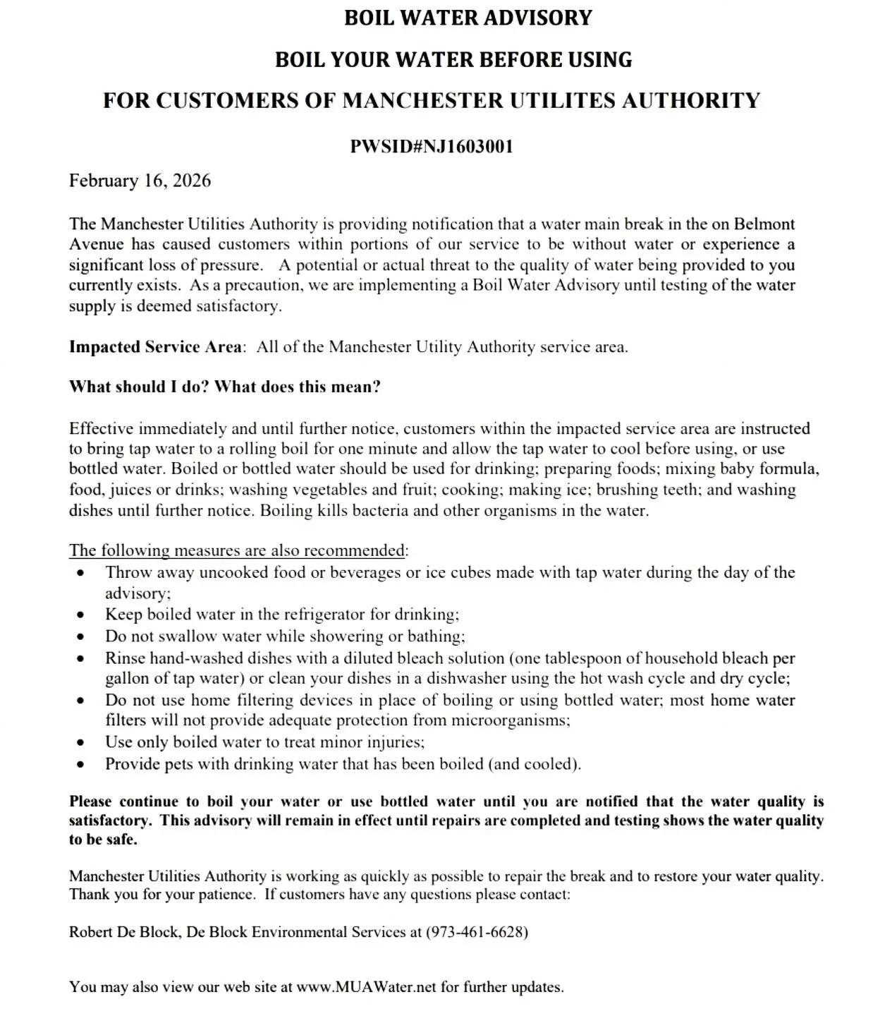 A Message from the Manchester Utilities Authority 

Boil Water Advisory in Effect

The Manchester Utilities Authority is providing notification that a water main break on Belmont Avenue has caused customers within portions of our service area to be w