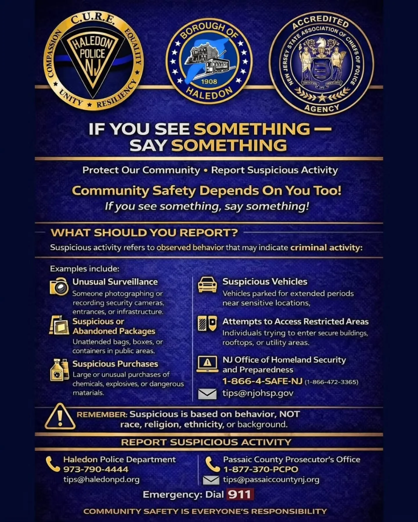 On behalf of Chief of Police Angelo J. Daniele and Deputy Chief of Police George Guzman, Jr.,

In cooperation with Mayor Michael Johnson and the Haledon Municipal Council,

Your Haledon Police Department encourages residents to stay informed, stay co