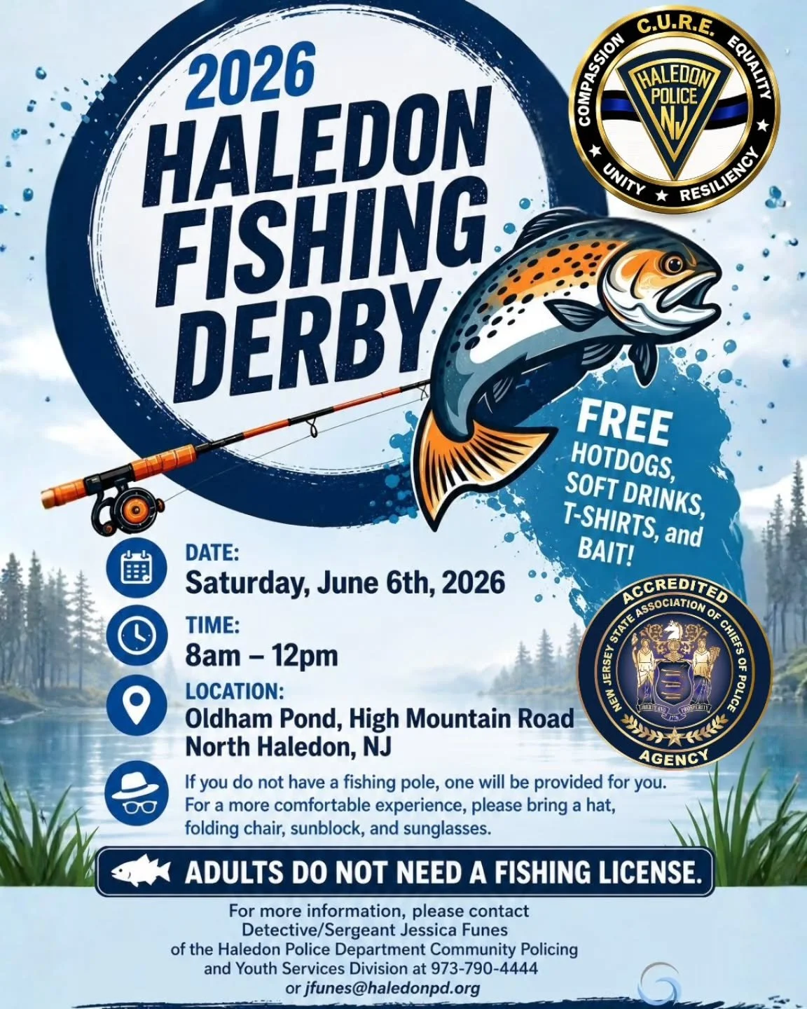 🎣 Join us for the 2026 Haledon Police Department Fishing Derby!

The Haledon Police Department is excited to welcome our community,  especially our youth, for a fun-filled morning of fishing, food, and fellowship at Oldham Pond on High Mountain Road