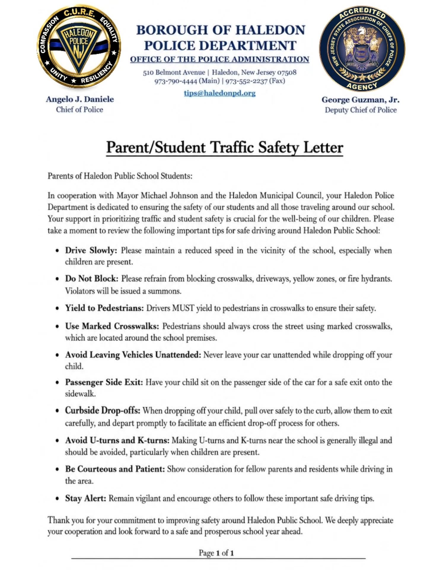 As students return to school, the Haledon Police Department is asking parents, guardians, and motorists to help us keep the area around our schools safe.

Please take a moment to review our Parent/Student Traffic Safety Letter and keep these importan