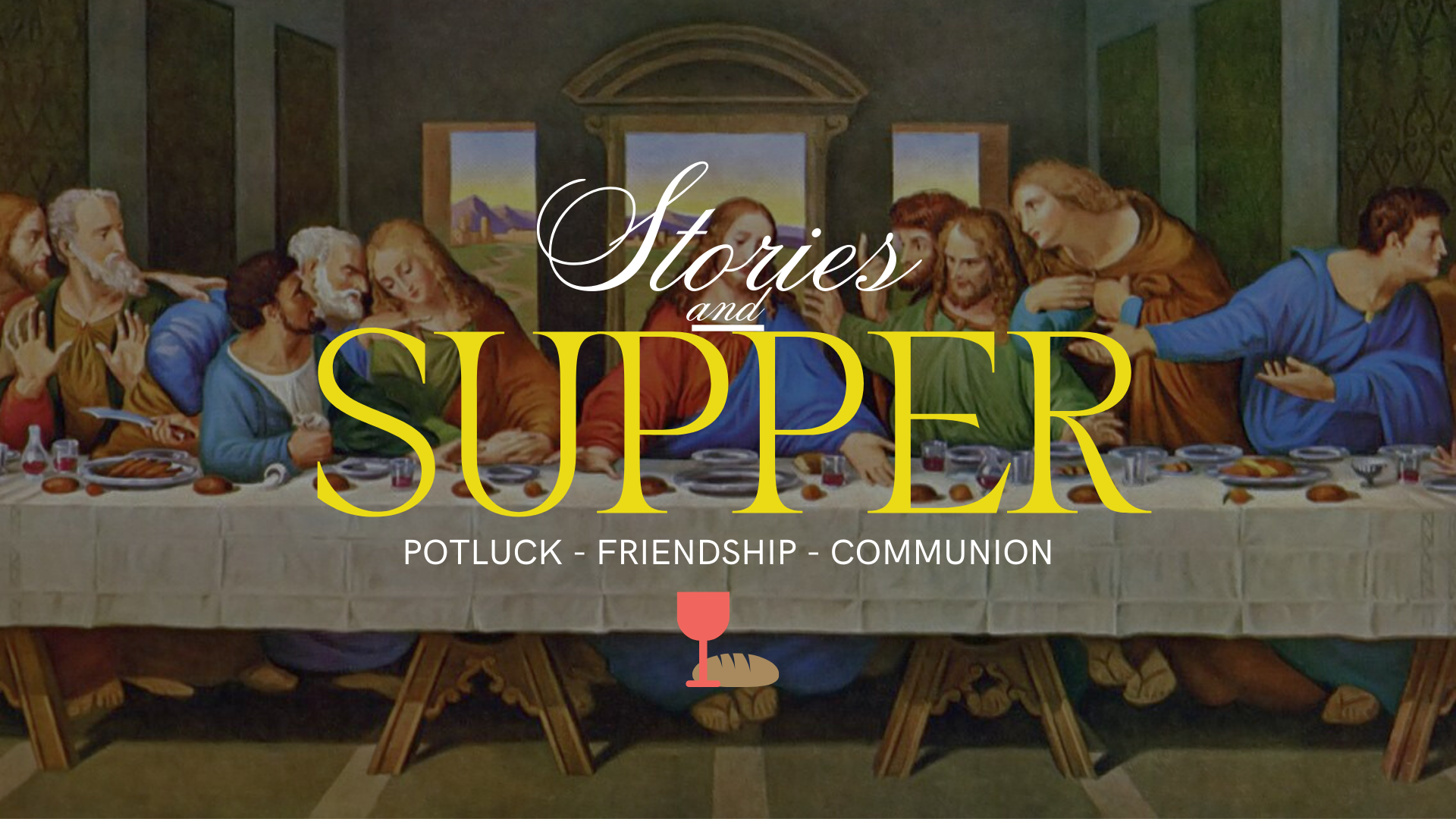 Holy Wednesday Stories &amp; Supper