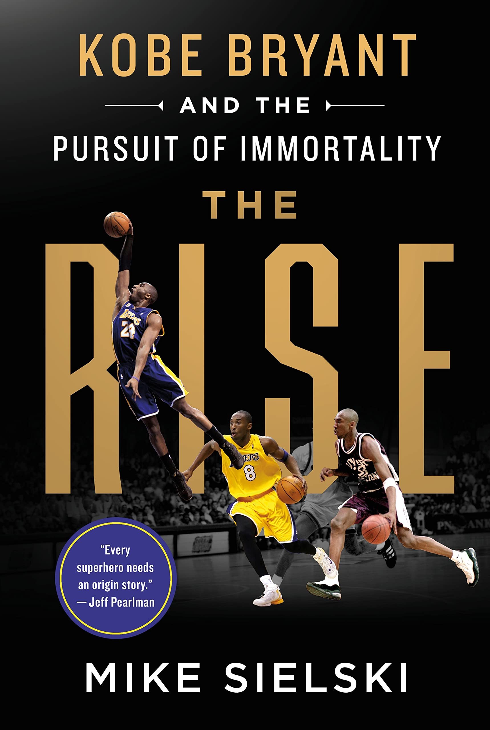 The Rise by Mike Sielski