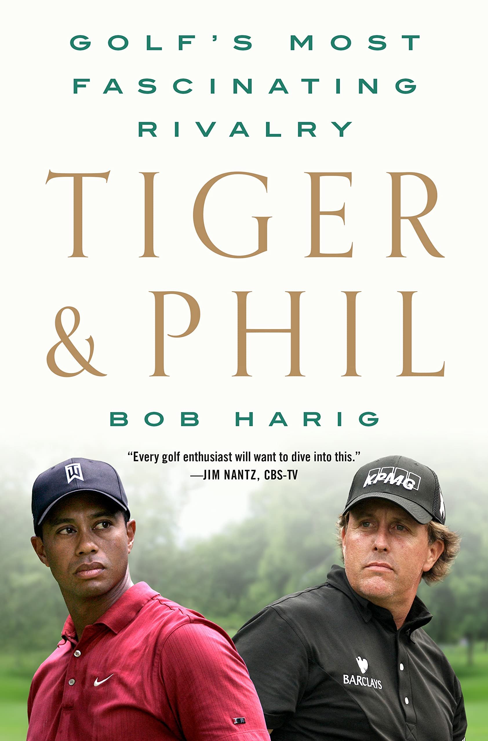 Tiger and Phil by Bob Harig